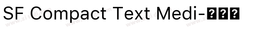 SF Compact Text Medi字体转换